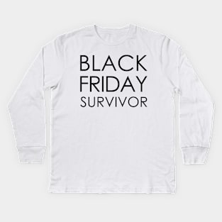 black friday survivor Kids Long Sleeve T-Shirt